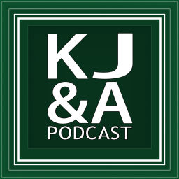 Podcast thumbnail for K J and A Podcast