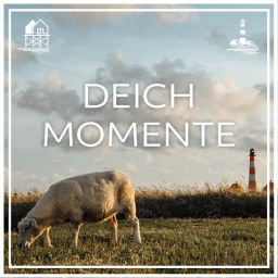 Podcast thumbnail for Deichmomente