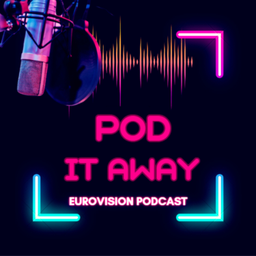 Podcast thumbnail for Pod it Away_Eurovision Podcast