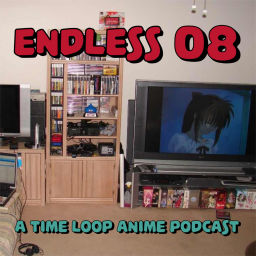Podcast thumbnail for Endless 08