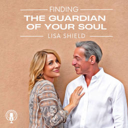 Podcast thumbnail for Finding the Guardian of Your Soul