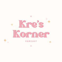 Podcast thumbnail for Kre’s Korner