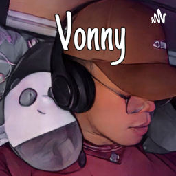 Podcast thumbnail for welcome vonny