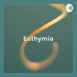 Podcast thumbnail for Euthymia: les fondamentaux de la pleine conscience
