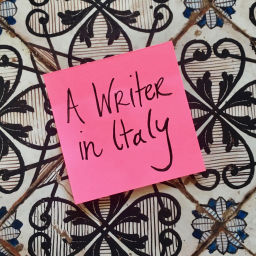 Podcast thumbnail for A Writer In Italy - travel, books, art and life