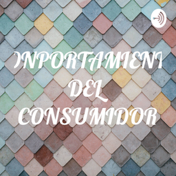 Podcast thumbnail for CONPORTAMIENTO DEL CONSUMIDOR