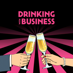 Podcast thumbnail for Drinking With Business