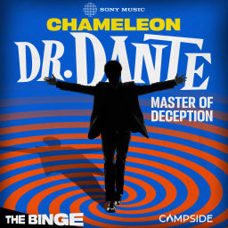 Podcast thumbnail for Chameleon: Dr. Dante