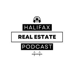 Podcast thumbnail for Halifax Real Estate Podcast