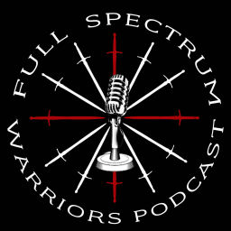 Podcast thumbnail for Full Spectrum Warriors Podcast
