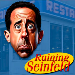 Podcast thumbnail for Ruining Seinfeld