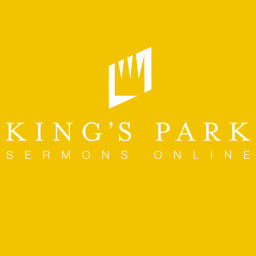 Podcast thumbnail for King's Park Sermons Online
