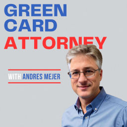 Podcast thumbnail for Green Card Attorney