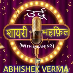 Podcast thumbnail for URDU MEHFIL by Abhishek Verma