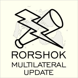 Podcast thumbnail for Rorshok Multilateral Update
