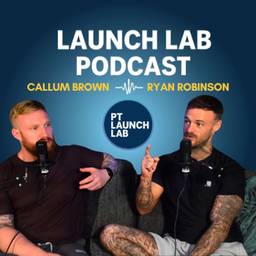 Podcast thumbnail for PT Launch Lab — The UK Personal Trainer Podcast