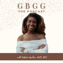 Podcast thumbnail for Grow Black Girl, Grow: The Podcast