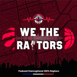 Podcast thumbnail for WE THE RAPTORS FRANCE