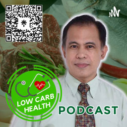 Podcast thumbnail for Low Carb Health Doctor | LCHD | Dr. Don Agcopra