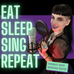 Podcast thumbnail for Eat Sleep Sing Repeat