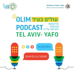 Podcast thumbnail for OLIM EN LA CIUDAD || עולים בעיר