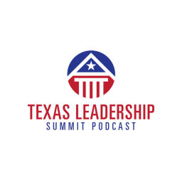 Podcast thumbnail for Texas Leadership Summit Podcast
