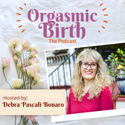 Podcast thumbnail for Orgasmic Birth