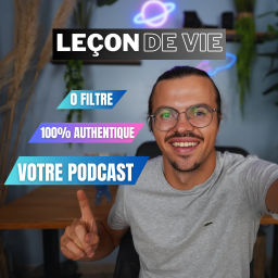 Podcast thumbnail for LEÇON DE VIE