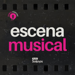 Podcast thumbnail for Escena musical