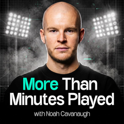 Podcast thumbnail for More Than Minutes Played