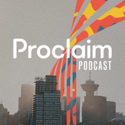 Podcast thumbnail for Proclaim