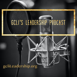 Podcast thumbnail for gcLi Leadership Podcast