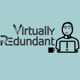 Podcast thumbnail for Virtually Redundant