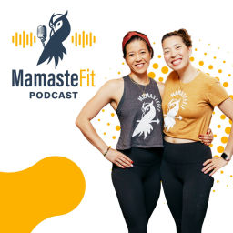 Podcast thumbnail for The MamasteFit Podcast