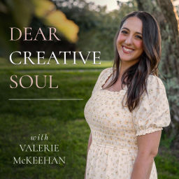 Podcast thumbnail for Dear Creative Soul