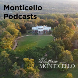Podcast thumbnail for Monticello Podcasts