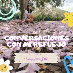 Podcast thumbnail for Conversaciones con mi reflejo