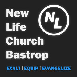 Podcast thumbnail for New Life Church Bastrop