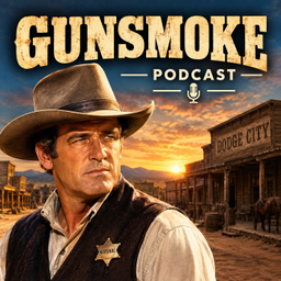 Podcast thumbnail for Gunsmoke