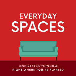 Podcast thumbnail for Everyday Spaces