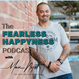 Podcast thumbnail for Fearless Happyness Podcast
