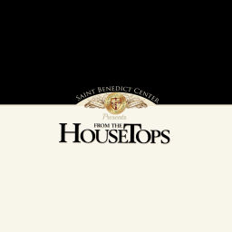 Podcast thumbnail for From the Housetops