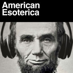 Podcast thumbnail for American Esoterica