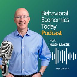 Podcast thumbnail for Behavioral Economics Today Podcast