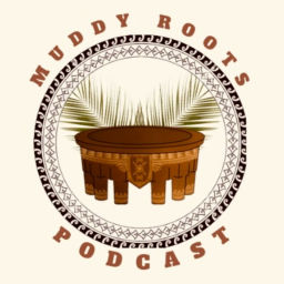 Podcast thumbnail for Muddy Roots Podcast