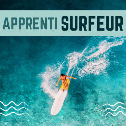 Podcast thumbnail for Apprenti Surfeur - débuter en surf