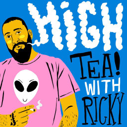 Podcast thumbnail for High Tea with Ricky