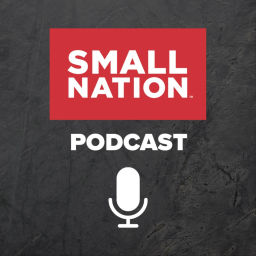 Podcast thumbnail for The Small Nation Podcast