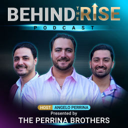 Podcast thumbnail for Behind The Rise with The Perrina Brothers