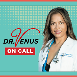 Podcast thumbnail for Dr. Venus: MD On Call - Get Fit, Stay Young, Be Happy!